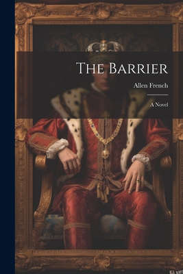 The Barrier - French, Allen