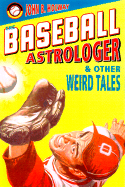The Baseball Astrologer