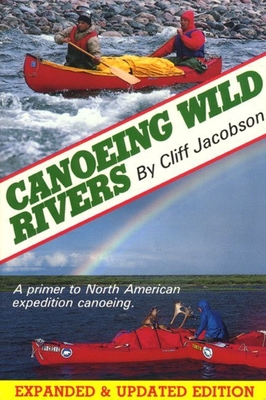 The Basic Essentials of Kayaking Whitewater - Kalner, Bill, and Kallner, Bill, and Jackson, Donna