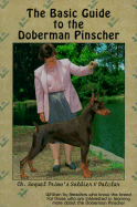 The Basic Guide to the Doberman Pinscher