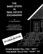 The Basic Steps in Real Estate Exchanging