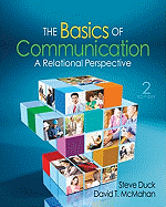 The Basics of Communication: A Relational Perspective