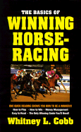 The Basics of Winning Horseracing