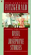 The Basil and Josephine Stories - Fitzgerald, F Scott, and Fitzgerald, C P, and Bryer, Jackson R (Editor)