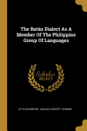 The Batan dialect as a member of the Philippine group of languages