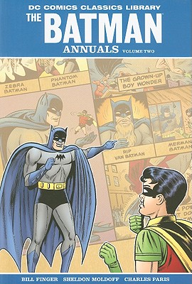 The Batman Annuals, Volume Two - Finger, Bill, and Hamilton, Edmond, and Coleman, Jerry