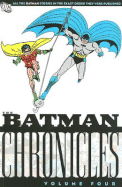 The Batman Chronicles: Volume 4 - Finger, Bill