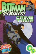 The Batman Strikes: Crime Time