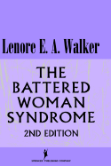 The Battered Woman Syndrome - Walker, Lenore E a, Edd