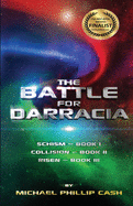 The Battle for Darracia: Books I - II - III