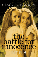 The Battle for Innocence
