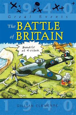 The Battle of Britain - Clements, Gillian
