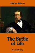 The Battle of Life: A Love Story