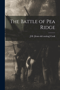 The Battle of Pea Ridge