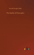 The Battle of Principles