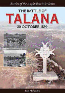 The Battle of Talana: 20 October 1899