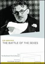 The Battle of the Sexes - D.W. Griffith