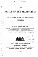 The Battle of the Standpoints, the Old Testament and the Higher Criticism