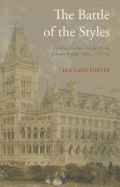 The Battle of the Styles: Society, Culture and the Design of a New Foreign Office, 1855-1861