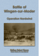 The Battle of Wingen-sur-Moder: Operation Nordwind