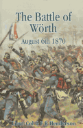 The Battle of Woerth August 6th 1870