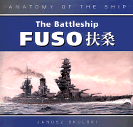 The Battleship Fuso - Skulski, Janusz