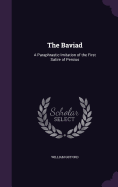 The Baviad: A Paraphrastic Imitation of the First Satire of Persius