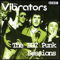 The BBC Punk Sessions - The Vibrators