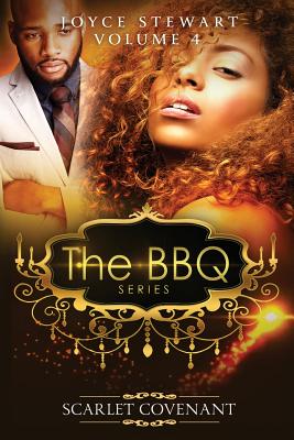 The BBQ: Scarlet Covenant - Stewart, Joyce