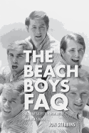 The Beach Boys FAQ: All That's Left to Know about America's Band
