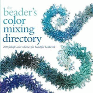 The Beader's Colour Mixing Directory