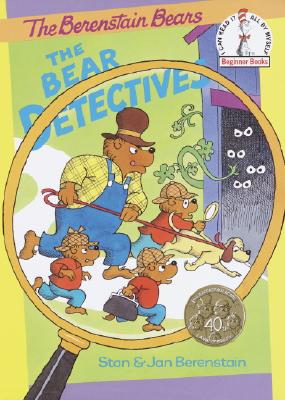The Bear Detectives - Berenstain, Stan Berenstain