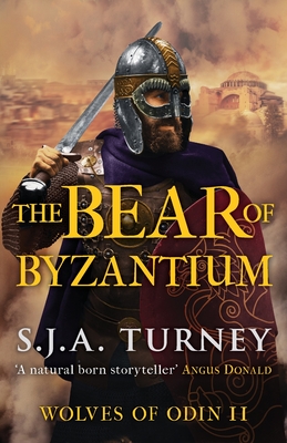 The Bear of Byzantium - Turney, S.J.A.