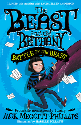 The Beast and the Bethany: Battle of the Beast - Meggitt-Phillips, Jack