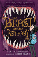 The Beast and the Bethany: Volume 1
