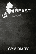 The Beast Eddie Hall Gym Diary