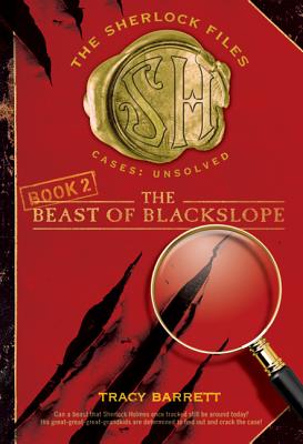 The Beast of Blackslope - Barrett, Tracy, Ms.