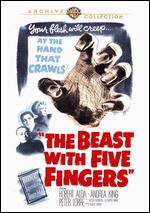 The Beast with Five Fingers - Robert Florey