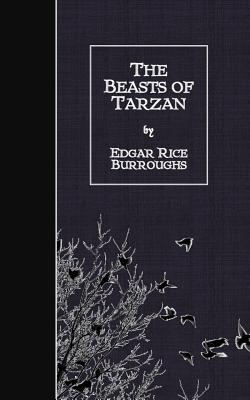 The Beasts of Tarzan - Burroughs, Edgar Rice