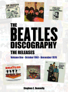 The Beatles Discography - The Releases: Volume One - October 1961 - December 1970