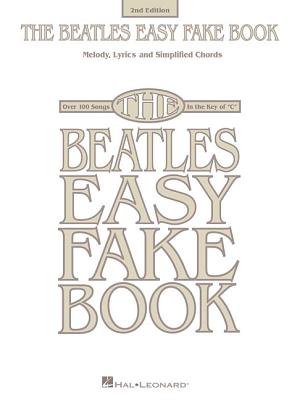 The Beatles Easy Fake Book - Beatles