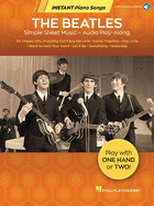 The Beatles - Instant Piano Songs Simple Sheet Music + Audio Play-Along Book/Online Audio