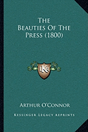 The Beauties Of The Press (1800)