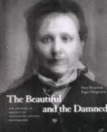 The beautiful and the damned