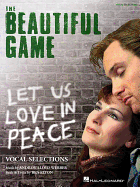 The Beautiful Game: Vocal Selections