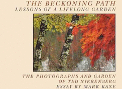 The Beckoning Path: Lessons of a Lifelong Garden