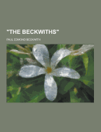 The Beckwiths - Beckwith, Paul Edmond