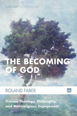 The Becoming of God - Faber, Roland