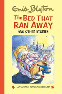 The Bed That Ran Away