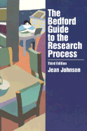The Bedford Guide to the Research Process - Johnson, Jean